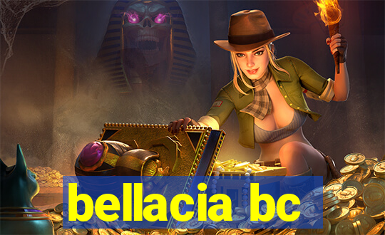 bellacia bc